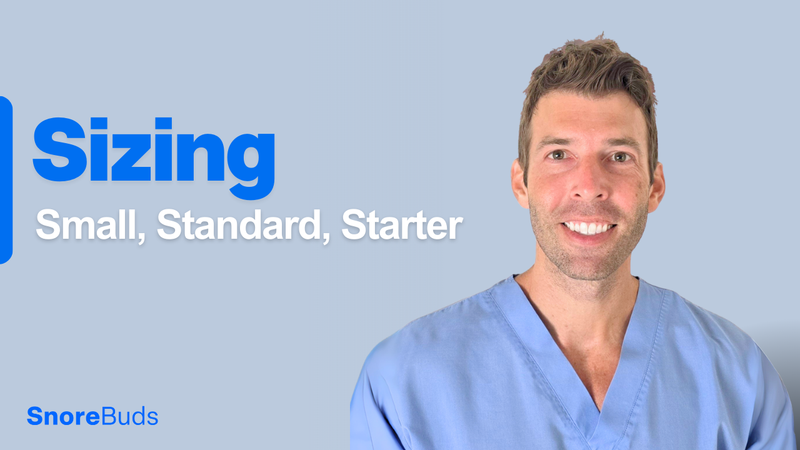 SnoreBuds Size Guide